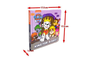 Paw Patrol - King For A Day Board Book